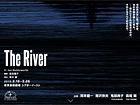 The River　日本の演劇人を育てるプロジェクト　在外研修の成果公演